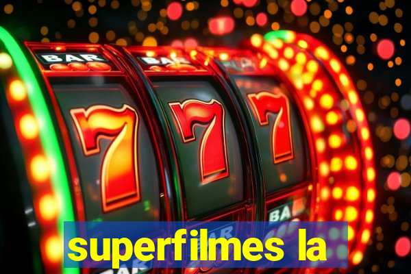 superfilmes la
